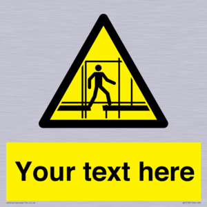 Custom Scaffold Incomplete Sign